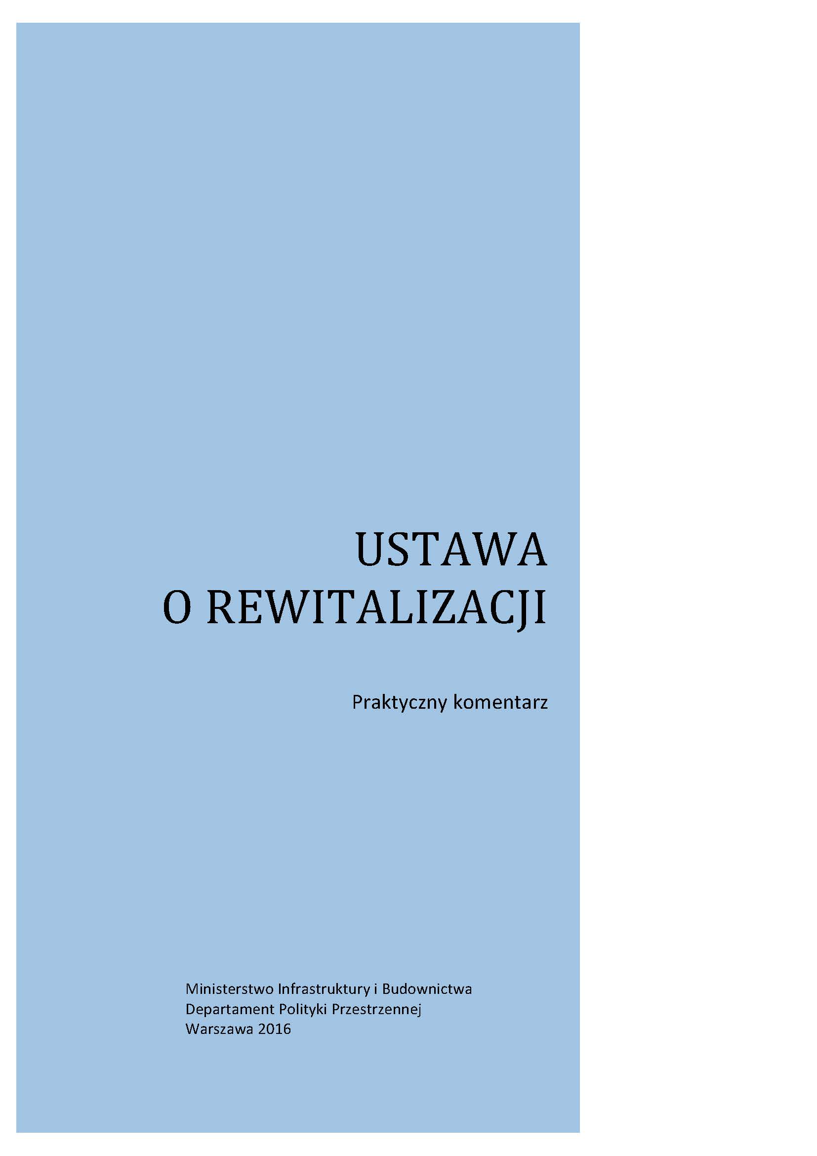 pierwsza strona dokumentu. Praktycznego komentarza do ustawy  o rewitalizacji